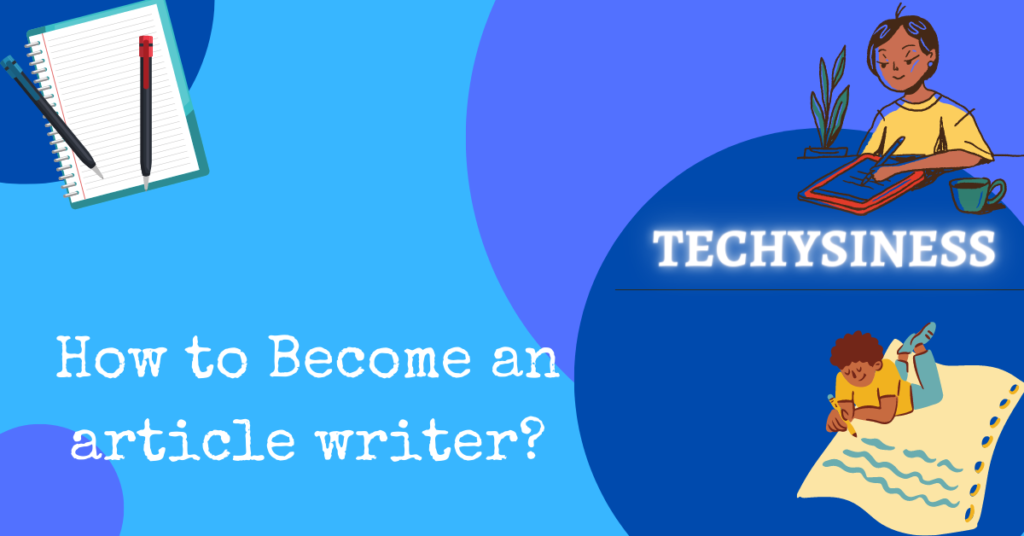 how to become an article writer