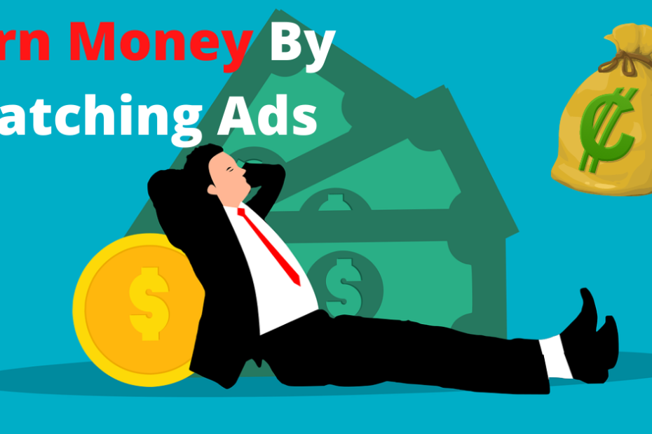 earn money by watching ads in Pakistan