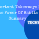 10 Important Takeaways From The Power Of Habits Summary