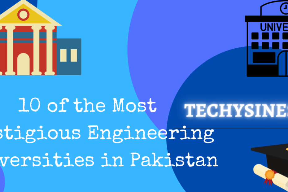 best engineering universities in pakistan
