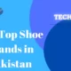 What’s Trending: The Top Shoe Brands in Pakistan